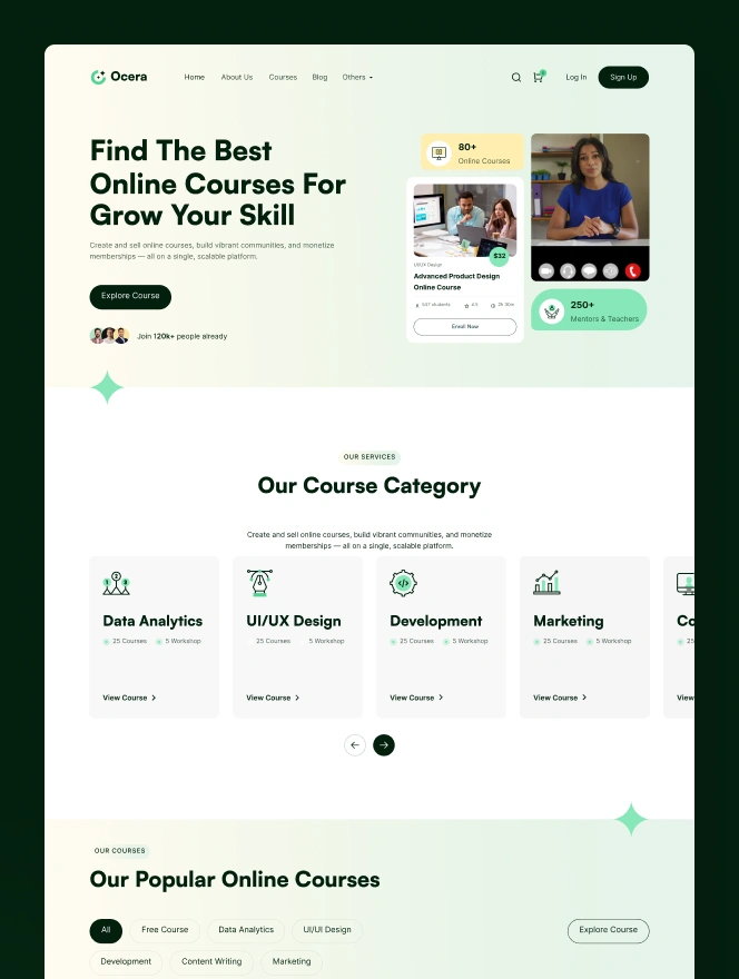Ocera is the ultimate template designed for online learning platforms. With well thought-out layouts to demonstrate different courses, course details & expert mentors, Ocera can be the ideal design template to start your edtech platform.